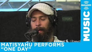 Matisyahu quotOne Dayquot Live at SiriusXM Best Hasidic Jewish Reggae Beatboxing Ever [upl. by Alyal]