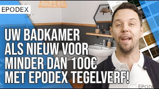 Uw nieuwe badkamer voor minder dan 100€ zonder tegelzetter met Epodex tegelverf [upl. by Paugh]