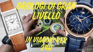 Orologi di Gran Livello in viaggio per 24Hwatch unboxing tutorial vintage youtube [upl. by Yelra476]