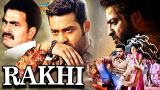 Rakhi Full Length Hindi Dubbed Action Movie  Jr NTR Ileana DCruz Prakash Raj Sayaji Shinde [upl. by Laryssa]