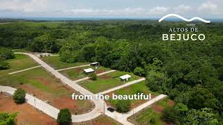 Playa Bejuco Costa Rica  Altos de Bejuco Residential [upl. by Boj742]