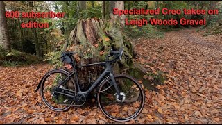 Specialized Creo takes on Leigh Woods gravel [upl. by Walli]