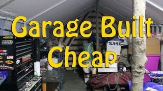 Garage Built Cheap [upl. by Clarey]