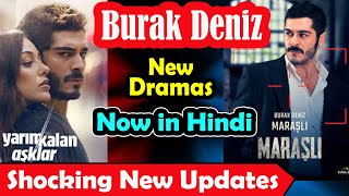 Burak Deniz New Turkish Dramas Hindi Dubbed  Marasli Episode 1  Yarim Kalan Asklar  Hande Ercel [upl. by Eilak]