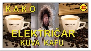 Kako ELEKTRICAR kuva KAFU [upl. by O'Donnell]