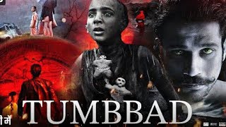 Tumbbad Full Movie In Hindi  Sohum Shah  Anand L Rai  Rahi Anil  Barve  Facts and Review [upl. by Gerda99]