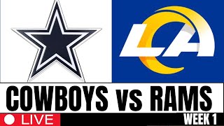 Cowboys vs Rams Live Stream Scoreboard NFL Play by Play and Highlights Preseason Week 1  NFL LIVE [upl. by Enellek912]