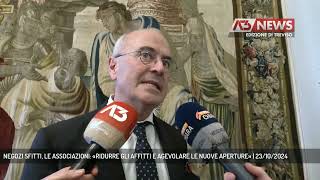 NEGOZI SFITTI LE ASSOCIAZIONI «RIDURRE GLI AFFITTI E AGEVOLARE LE NUOVE APERTURE»  23102024 [upl. by Ahtanoj]