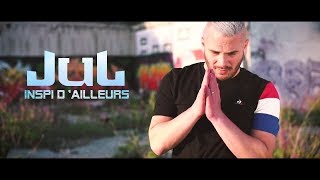 Jul  Inspi Dailleurs  Clip Officiel  2018 [upl. by Onivla]