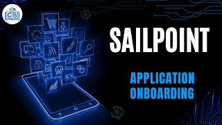 Application Onboarding  Sailpoint Tutorial  What is Sailpoint  Sailpoint Coursw  Cyberbrainer [upl. by Lydnek]