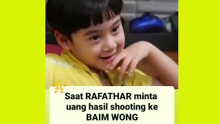 SAAT RAFATHAR MINTA UANG HASIL SHOOTING KE BAIM WONG [upl. by Aylat]