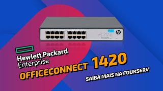 SWITCH DE REDE HPE OFFICECONNECT 1420 Saiba Mais na FourServ 🔥 [upl. by Emilee204]