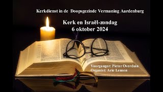 Kerkdienst Doopsgezinde Gemeente Aardenburg 6 oktober 2024 [upl. by Ainslee]