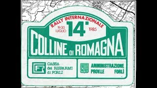 1985  14° Rally Colline di Romagna [upl. by Eiboj142]