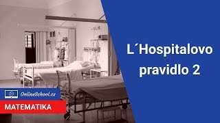 LHospitalovo pravidlo 2  limity s mocninami  910 Limita funkce  Matematika  Onlineschoolcz [upl. by Llertnom]