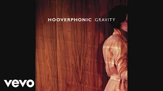 Hooverphonic  Gravity Still [upl. by Schwerin502]