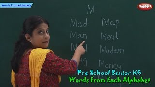 Words From Each Alphabet  Alphabets amp Words  Words amp Spellings  School Senior KG [upl. by Drahser]