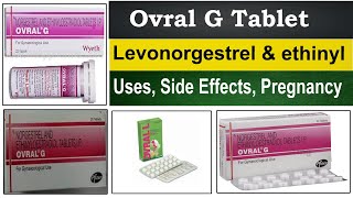 Ovral G Tablet  levonorgestrel amp ethinyl estradiol tablets ip in hindi  Uses Side Effects dose [upl. by Hamaso330]