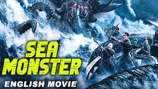 SEA MONSTER  Hollywood Action Full Movie  Xun Sun Kehong Yu  English Movie [upl. by Morris]