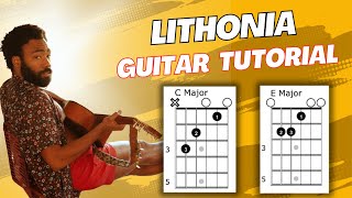 Lithonia Childish Gambino Guitar Tutorial [upl. by Desma716]