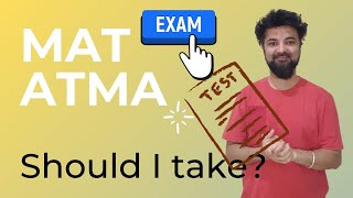 Value of ATMA MAT  Should I take ATMA or MAT Exam [upl. by Nyberg]