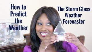 How Storm Glass Weather Forecaster Predicts Weather [upl. by Camarata797]