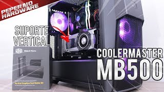 Review Gabinete CM Masterbox MB500  Suporte vertical para VGAs com RISER X16 da Cooler Master [upl. by Relyuc844]