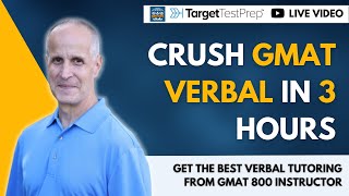 Crush GMAT Verbal with GMAT 800 Instructor  3hour NonStop GMAT CrashCourse [upl. by Leverett771]