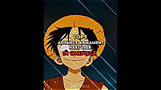 Top 5 Advance Armament Haki Users In OnePiece [upl. by Ezarra850]