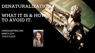 Denaturalization What It Is and How to Avoid It [upl. by Ahsetal]