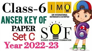 Class 6 IMO  Answer key of IMO class 6 202223 SetC  Answer key of IMO class 6 set C [upl. by Ateval316]