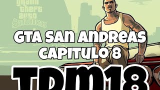 Todas Las Misiones de Catalina más Carreras de GTA San Andreas Modo Historia Capitulo 8 TheDarkM18 [upl. by Grimaud]