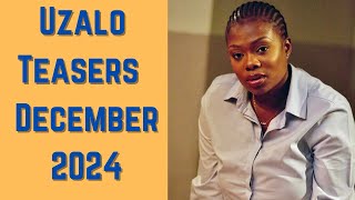 Uzalo Teasers December 2024  SABC 1 [upl. by Llenrup185]