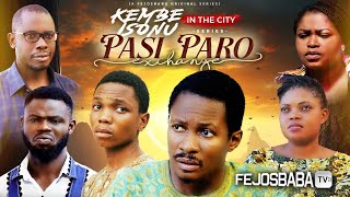 PASI PARO THE EXCHANGE  Kembe Isonu in the City  Latest 2024 Movies by Femi Adebile [upl. by Ecnarret]