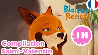 🍃 La Famille BlaireauRenard 🦊 Spéciale SaintValentin  😍 Compilation dépisodes 💕 [upl. by Amandi]