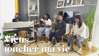 Viens toucher ma vie  Touch of Heaven  Hillsong cover [upl. by Herwick]