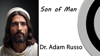 Jesus Christ The Son of Man [upl. by Anagnos]