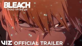 Official Trailer 1  BLEACH ThousandYear Blood War  VIZ [upl. by Mccallion]