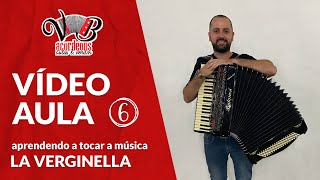 La Verginella  Video Aula Acordeon  VB ACORDEON 8 ANOS [upl. by Herzen223]