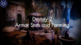 Destiny 2 Stats and Armor Farming  Understand Stats and Armor Farming Season of the Wish [upl. by Howund]