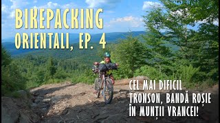 Bikepacking Orientali  Ep4 Efort Frică de Urs și Câini de Stână în Sălbăticia Munților Vrancei [upl. by Aekin]