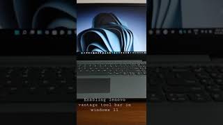 How to enable vantage tool bar in windows 11 [upl. by Daron]