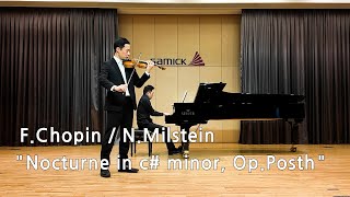 45 쇼팽의 유작 녹턴 ChopinMilstein Nocturne in c minor OpPosth [upl. by Oberstone]