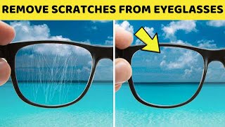 Best Way to Remove Scratches from Eyeglasses and Sunglasses Lenses Using Toothpaste [upl. by Decrem759]