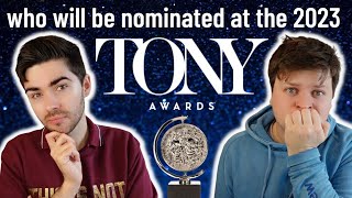 predicting the TONY Awards nominees  which show will get the most 2023 Tony Awards nominations [upl. by Gnen321]