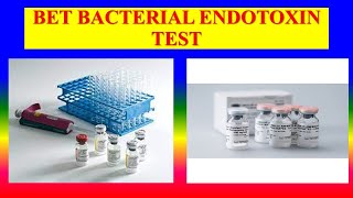 BET BACTERIAL ENDOTOXIN TEST [upl. by Nevek]