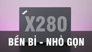 Đánh giá Laptop Thinkpad X280 BỀN BỈ  NHỎ GỌN  MẠNH MẼ [upl. by Carnay]