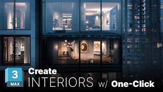 One Click Interiors for Arch Viz [upl. by Chauncey413]