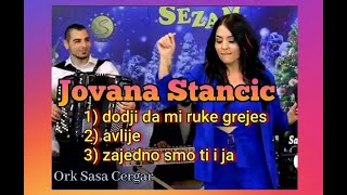 Jovana Stancic amp Ork Sasa Cergar MIX COVERS 3 Sezam TV [upl. by Yznyl762]