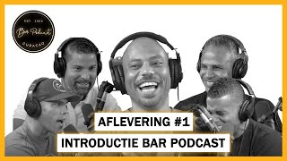 Laten We Maar Beginnen Gewoon  Bar Podcast Curacao  Afl 001 [upl. by Myrtice]